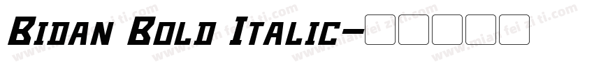 Bidan Bold Italic字体转换